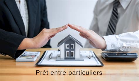 Prêt entre particulier : Comment faire